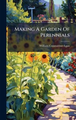 Cover Making A Garden Of Perennials