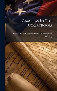 Cameras In The Courtroom Cover Cameras In The Courtroom