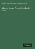 A Daring Voyage Across the Atlantic Ocean