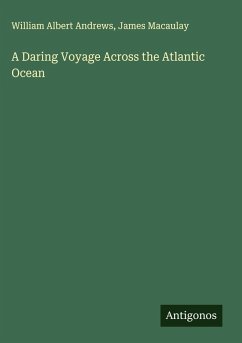 Cover A Daring Voyage Across the Atlantic Ocean