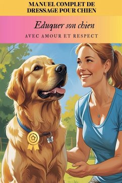Cover Manuel complet de dressage pour chien