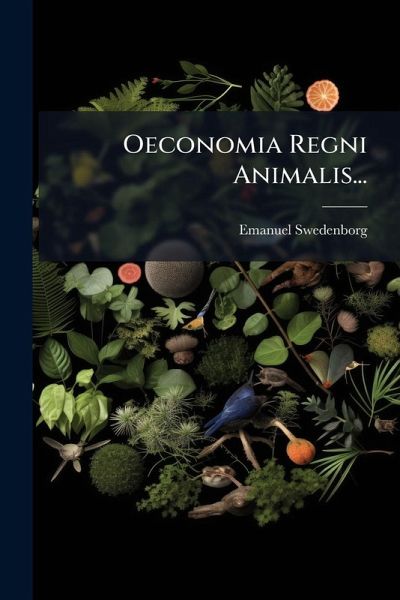 Oeconomia Regni Animalis... Oeconomia Regni Animalis...