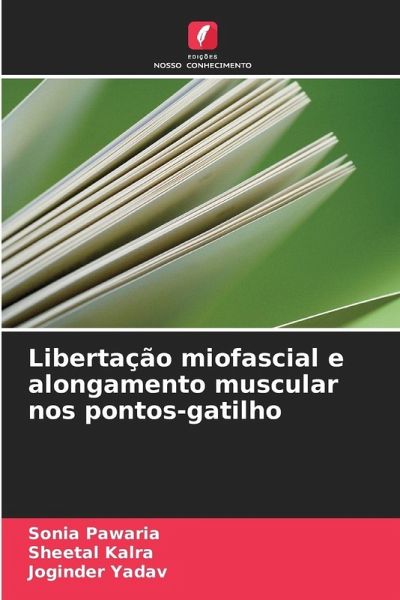 Libertação miofascial e alongamento muscular nos pontos-gatilho