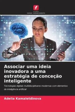 Cover Associar uma ideia inovadora a uma estratégia de conceção inteligente