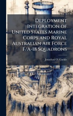Cover Deployment Integration of United States Marine Corps and Royal Australian Air Force F/A-18 Squadrons