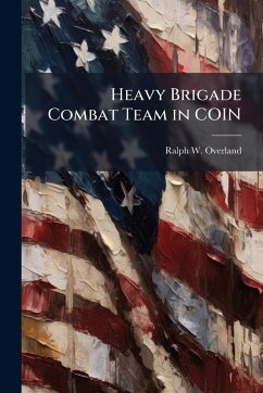 Cover Heavy Brigade Combat Team in COIN