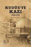 Kudüste Kazi 1908-1912 Kudüste Kazi 1908-1912