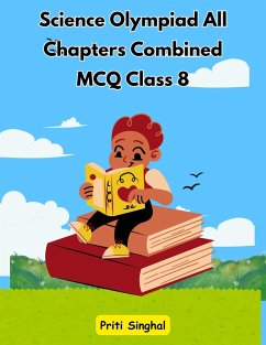 Cover Science Olympiad All Chapters Combined MCQ Class 8 (eBook, ePUB)