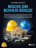 Rischi Dei Bonus Edilizi (eBook, ePUB)