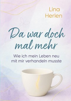 Da war doch mal mehr (eBook, ePUB)