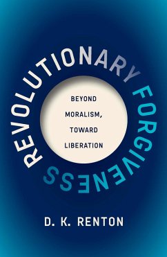 Cover Revolutionary Forgiveness (eBook, ePUB)