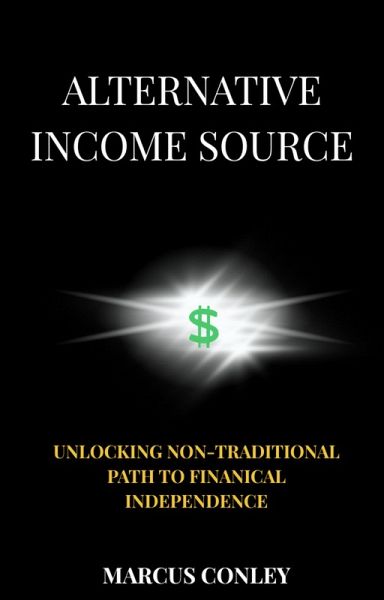 Alternative Income Source (eBook, ePUB) Alternative Income Source (eBook, ePUB)