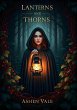 Lanterns and Thorns (eBook, ePUB) - Bild 1