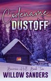 Codename Dustoff (Barren Hill, #2) (eBook, ePUB)
