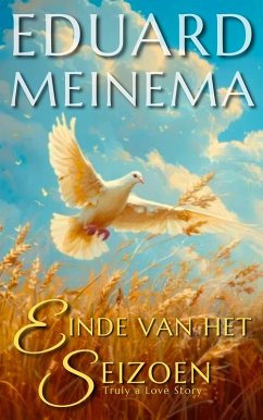 Einde van het seizoen (eBook, ePUB) - Meinema, Eduard