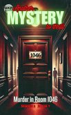 Murder in Room 1046 (GKP Mysteries - Another Mystery to Thrill Series 2, #7) (eBook, ePUB) Murder in Room 1046 (GKP Mysteries - Another Mystery to Thrill Series 2, #7) (eBook, ePUB)