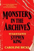 Monsters in the Archives (eBook, ePUB)