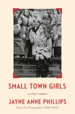 Small Town Girls (eBook, ePUB) Small Town Girls (eBook, ePUB)