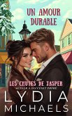 Un Amour Durable (Les Chutes de Jasper, #6) (eBook, ePUB)