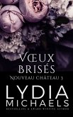 Voeux Brisés (Nouveau Château, #3) (eBook, ePUB)