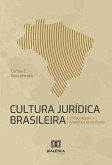 Cultura Jurídica Brasileira (eBook, ePUB)