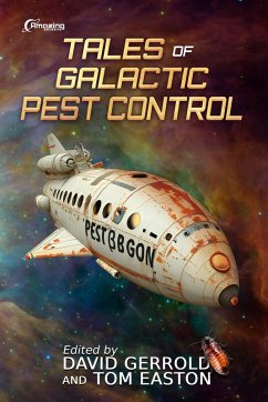 Tales of Galactic Pest Control (eBook, ePUB) - Gerrold, David; Easton, Tom