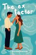 The Ex Factor (eBook, ePUB) - Bild 1