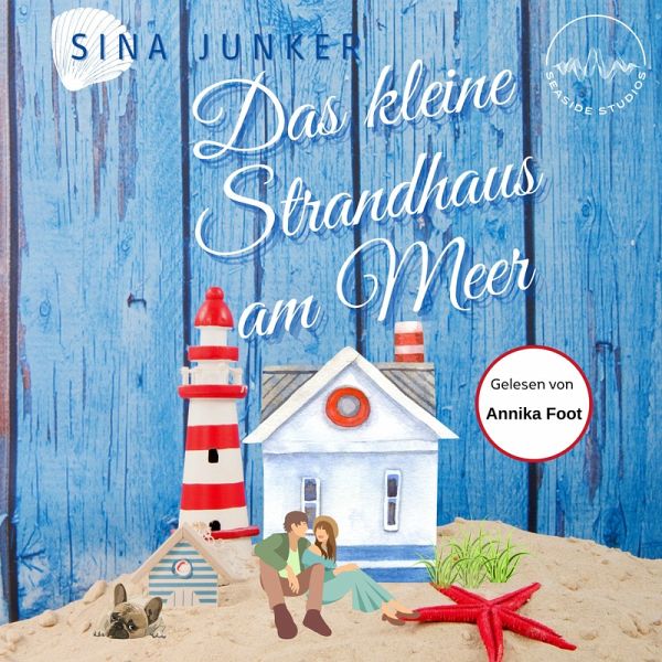 Das kleine Strandhaus am Meer (MP3-Download)
