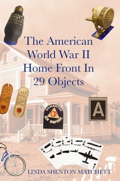 Cover The American World War II Home Front in 29 Objects (eBook, ePUB)