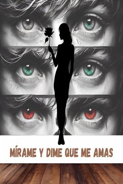 Mírame y dime que me amas (eBook, ePUB) - Trascendental, Editorial