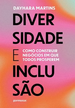 Cover Diversidade e inclusão: como construir negócios em que todos prosperem (eBook, ePUB)
