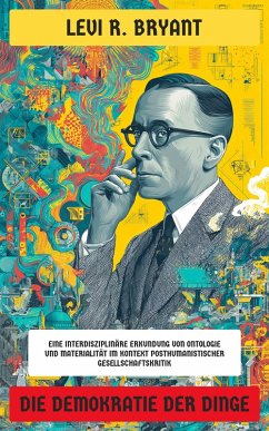 Cover Die Demokratie der Dinge (eBook, ePUB)