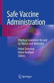 Safe Vaccine Administration (eBook, PDF)