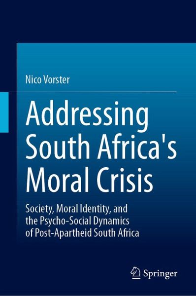 Addressing South Africa's Moral Crisis (eBook, PDF)