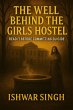 The Well Behind the Girls Hostel... - Bild 1