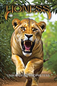 Lioness (eBook, ePUB) - Prophetess, Unwavering
