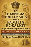 La herencia trillonaria de la familia Rosaliót: El patrimonio más grande del Mundo (eBook, ePUB)