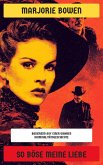 So böse meine Liebe (eBook, ePUB)