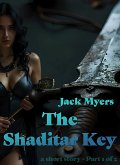 The Shaditar Key - Part One of Two (eBook, ePUB) The Shaditar Key - Part One of Two (eBook, ePUB)