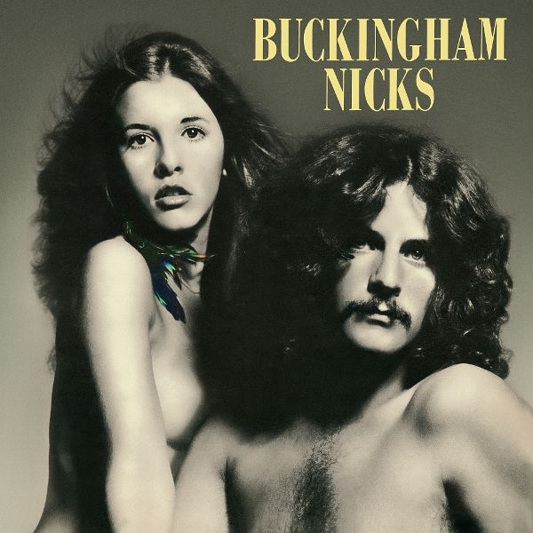 Buckingham Nicks(2025 Remaster) Buckingham Nicks(2025 Remaster)