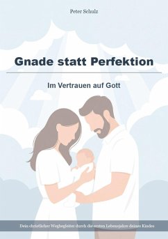 Cover Gnade statt Perfektion - Im Vertrauen auf Gott (eBook, ePUB)