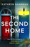 The Second Home (eBook, ePUB) The Second Home (eBook, ePUB)