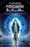 Fenomeni Beata Vergine Maria (eBook, ePUB)