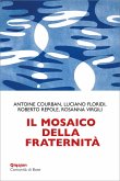 Il mosaico della fraternità (eBook, ePUB)