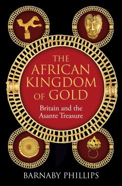 Cover The African Kingdom of Gold (eBook, ePUB)