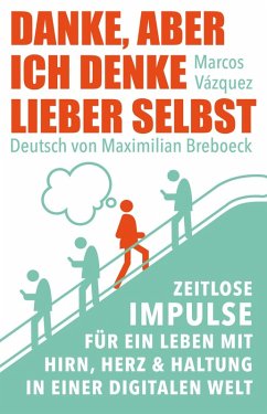 Cover Danke, aber ich denke lieber selbst (eBook, ePUB)