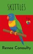 Skittles (Parrots for Purpose, #3)... - Bild 1