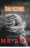 Crime passionnel (eBook, ePUB) Crime passionnel (eBook, ePUB)