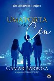 Uma porta para o Céu (eBook, ePUB) Uma porta para o Céu (eBook, ePUB)