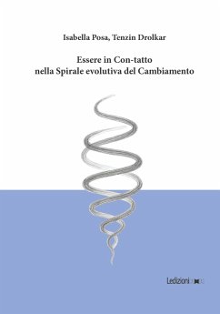 Cover Essere in Con-Tatto nella Spirale evolutiva del Cambiamento (eBook, ePUB)